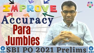 Improve Accuracy in Parajumbles | SBI PO I IBPS PO