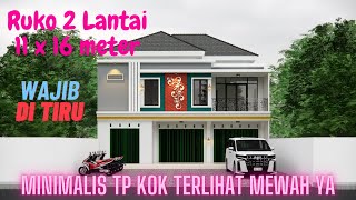 Ruko 2 lantai ukuran 11x16 meter. Minimalis Tapi Terlihat Mewah Tampak Depan nya