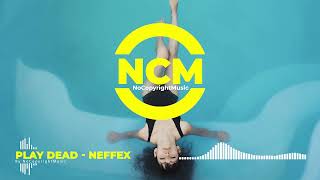 Play Dead - Neffex (NO COPYRIGHT MUSIC) Royalty Free Music | Background Music For Vlogs