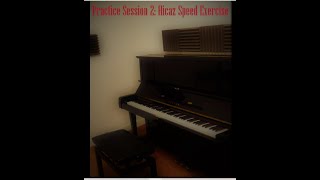 Piano Practice Session 2: Hicaz Speed Exercise (E)