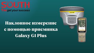 Наклонное измерение  с помощью приемника  Galaxy G1 Plus