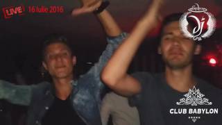 Dj Eden Live Club Babylon (16 Iulie 2016)