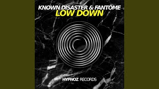 Low Down (Original Mix)