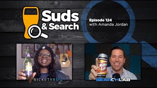 🍺🔍  Suds & Search 124 | Amanda Jordan