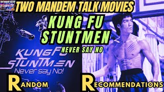 Kung Fu Stuntmen - Never Say No: Random Recommendations