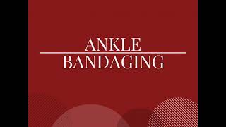 Ankle Bandaging