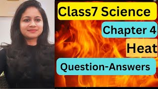 Class7 Science Chapter 4 Heat Ques Ans