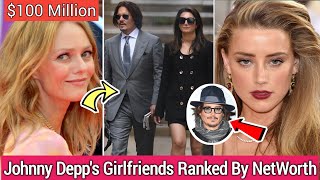 Johnny Depp All Girlfriend's Ranked By NetWorth in 2022 || Bio & NetWorth School