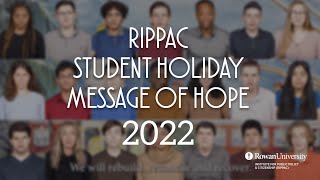 RIPPAC Student Holiday Message of Hope 2022