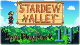 Stardew Valley | Lets Play! | Part 14