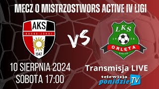 Mecz AKS 1947 Busko-Zdrój vs LKS Orlęta Kielce - Transmisja LIVE