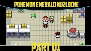 Pokemon Emerald Nuzlocke : #01 : Our Adventure Starts Here !