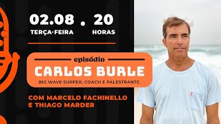 Carlos Burle | No Estúdio Podcast #005