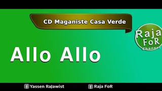 CD Maganiste CASA VERDE | Allo Allo | Parole