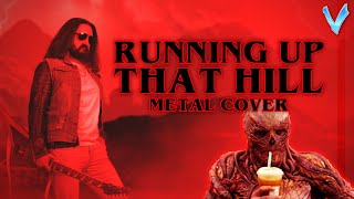 Kate Bush - Running Up That Hill (Stranger Things) [Metal Cover by Little V]