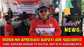 Deden NH Apresiasi Bupati Ade atas Pemberian Hadiah TV Digital pada HUT RI ke-79 di Kampungnya