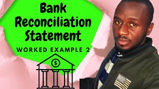 Bank reconciliation statement example with solution | Example 2