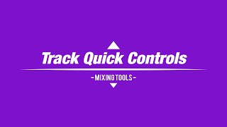 Cubase - 63. Track Quick Controls | Jossuell Company Studios