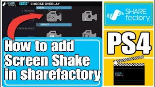 How to add screen shake in sharefactory 2020 (Free and Easy)