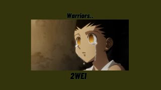 2WEI (League Of Legends) - Warriors (𝑆𝑙𝑜𝑤𝑒𝑑 + 𝑃𝑖𝑡𝑐ℎ𝑒𝑑)