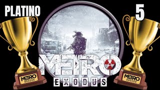 VAMO A PLATINAR  METRO EXODUS - 5