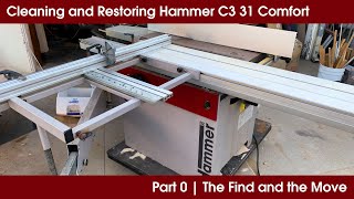 Part 0 | The Find and the Move - Hammer C3 31 Comfort Combination Machine