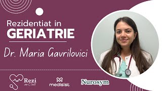 Rezidențiat în GERIATRIE | Rezi on Call (Dr. Maria Gavrilovici)