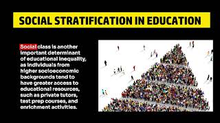 The Concept of Social Stratification & Education