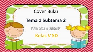 Materi cover buku muatan SBDP Tema 1 Subtema 2 kelas V SD #sbdp #sbk #cover #coverbuku #jeniscover