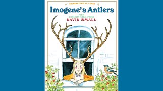 Imogene’s Antlers Read aloud