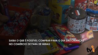 Saiba o que é possível comprar para o Dia das Crianças no comércio de Pará de Minas