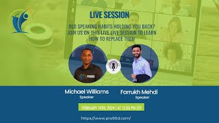 Live Now: Are Outdated Speaking & Thinking Habits Holding You Back? - Michael Williams| Speech Coach