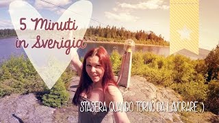 #5 Minuti in Sverigia - Day 5 - Al MAREEE!!! :D