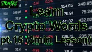 Learn Crypto Slang pt. 15 (3min Lesson)