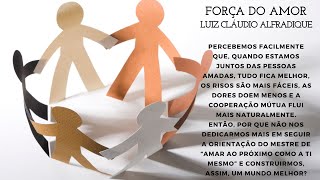 FORÇA DO AMOR | Sementes Diárias: Positividade, Fé, Reflexão e Motivação