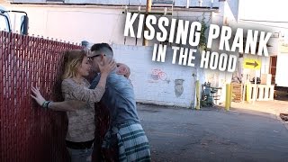 KISSING PRANK IN THE HOOD