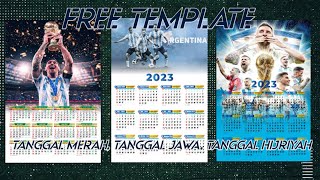 Cara Membuat  Desain Kalender 2023 Edisi Piala Dunia 2022 Argentina Prancis Brazil | free Template