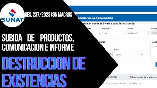 Res. 237/2023 SUNAT Guía practica: Comunicación e informe para destrucción de existencias.