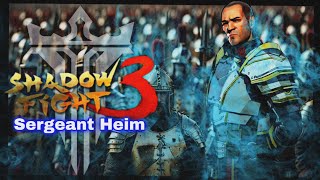 Shadow Fight 3: Wheel of History: Sergeant Heim