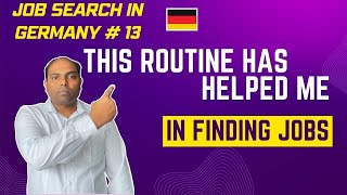 Daily Routine you should follow during job search process| job search in Germany#13 |JustGermany.net