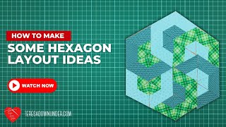 How to make some hexagon layout ideas