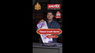 Lightweight Tissue Crush Saree | Anutex Shopping Mall | +91 7032922916