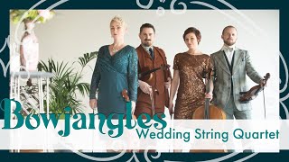 Bowjangles Wedding String Quartet