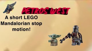 A short LEGO mandalorian  stop motion!