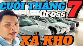 Corolla Cross xả kho cuối Tháng 7. Giá quá Khủng…