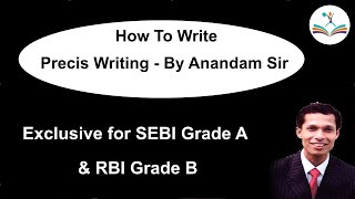 How to write a precis writing by Anandam Sir