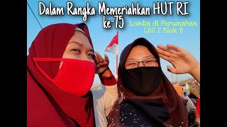 SERU!!! Inilah Lomba 17an Warga PERUMAHAN LOGAM BANGUN SETIA 2!!!🥳