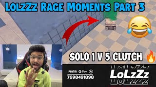 LolzZz Rage Moments Part 3 | LolzZz Solo 1v5 Clutch With DBS 🥶 Jacky Playz