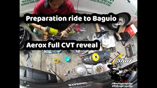 Preparation ride to Baguio Part 2 | Aerox v1 Full CVT set-up reveal