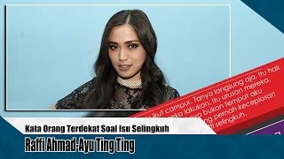 Kata Orang Terdekat Soal Isu Selingkuh Raffi Ahmad Ayu Ting Ting